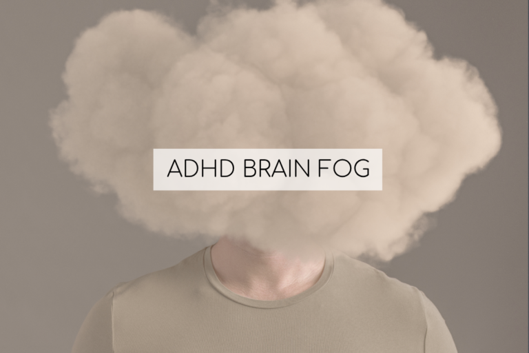 4 Common Causes of ADHD Brain Fog (And How To Manage It)